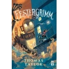 Festergrımm (Malemander 4.Kitap) Ciltli Thomas Taylor Genç Timaş