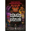 Freddy nin Pizza Dükkanında Beş Gece 1.Kitap Gümüş Gözler Olimpos