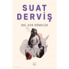 Gel Eve Dönelim Suat Derviş İthaki