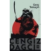 Genç Temuçin Cengiz Dağcı Ötüken