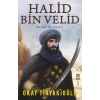 Halid Bin Velid İslamın Kılıcı Okay Tiryakioğlu Timaş