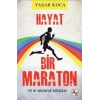 Hayat Bir Maraton Yaşar Koca Az