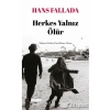 Herkes Yalnız Ölür Hece