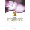 Hz.Fatımai Zehra Mustafa Necati Bursalı Çelik Yayınevi