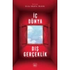 İç Dünya Dış Gerçeklik E. Mutlu İthaki