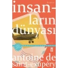 İnsanların Dünyası Antoniede Saint Exupery Timaş