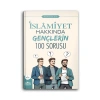 İslamiyet Hakkında Gençlerin 100 Sorusu M.Zakir Çetin Süeda yayın