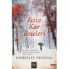 Issız Kar Taneleri Kımberley Freeman Arkadya