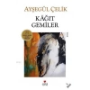 Kağıt Gemiler Can