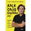 Kalk Çalış Başarısız Ol Behçet Yalın Özkara Kronik