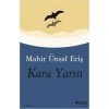 KARA YARISI MAHİR ÜNSAL ERİŞ