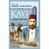 Kayı-10- 2.Abdülhamid Han Ahmet Şimşirgil Timaş
