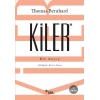 Kiler Bir Kaçış Thomas Bernhard Sel yayın