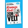 Kırmızı Kod Zor Veli Metin Özdamarlar-Oya Doğan Timaş