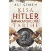 Kısa Hitler İmparatorluğu Ali Çimen Timaş