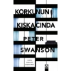 Korkunun Kiskacinda Peter Swanson Altın