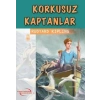 Korkusuz Kaptanlar - Rudyard Kıpın