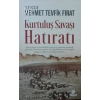 Kurtuluş Savaşı Hatıratı Hayat