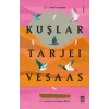 Kuşlar Tarjei Vesaas Timaş