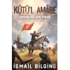 Kutül Amare Osmanlının Son Tokadı Genç Timaş
