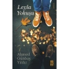 Leyla Yokuşu Ahmed Günbay Yıldız Timaş