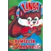 LİNDA TEMİZLİK HASTASI DAMLA