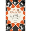 Milli Mücadele Tarihi 1908-1923 Halil İnalcık Kronik