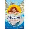 Mucize Züleyha Ersingün Tudem