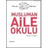 Müslüman Aile Okulu Asiye Türkan Hayykitap