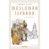 Müslüman İspanya 8-15.Yüzyıllar Andre Clot Timaş