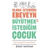 Olmak İstediğim Ebeveyn Büyütmek İstediğim Çocuk Eınat Nathan