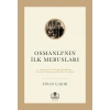 Osmanlının İlk Mebusları Sinan Çakır Timaş