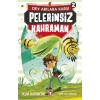 Pelerinsiz Kahraman Timaş