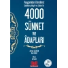 Peygamber Efendimizin 4000 Sünnet Ve Adabları Kitap Kalbi