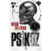 Psikoz Brian Freeman Panama