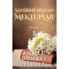 Sahibini Arayan Mektuplar - Ahmed Günbay Yıldız - Timaş