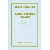 Samanyolunda Ziyafet Sezai Karakoç Diriliş Yayın