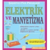 Şaşirtici Fen Deneyleri̇ - Elektri̇K Ve Manyeti̇Zma / Altın Ki̇