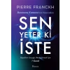 Sen Yeter ki İste Pıerre Franckh Koridor