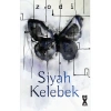 Siyah Kelebek. Zodi Dex