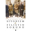 Siyonizm Filistin Sorunu 1880-1923.Mim Kemal Öke Timaş
