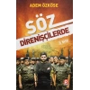 Söz Direnişçilerde. Adem Özköse Pinar