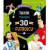 Tarih Yazan 30 Futbolcu Doğan Yayın