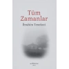Tüm Zamanlar İbrahim Tenekeci Muhit Kitap
