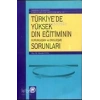 Türkiyede Yüksek Din Eğitiminin Sorunları - İfav