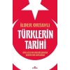 Türklerin Tarihi 1 İlber Ortaylı Kronik