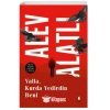 VALLA KURDA YEDİRDİN BENİ ALEV ALATLI ALFA BASIM