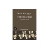 Yahya Kemal Eve Dönen Adam Beşir Ayvazoğlu Kapı Yayın