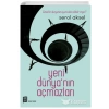 Yeni Dünyanın Açmazları Serol Aksel Mona
