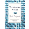 Yeraltından Notlar Dostoyevski Bez Ciltli Koridor